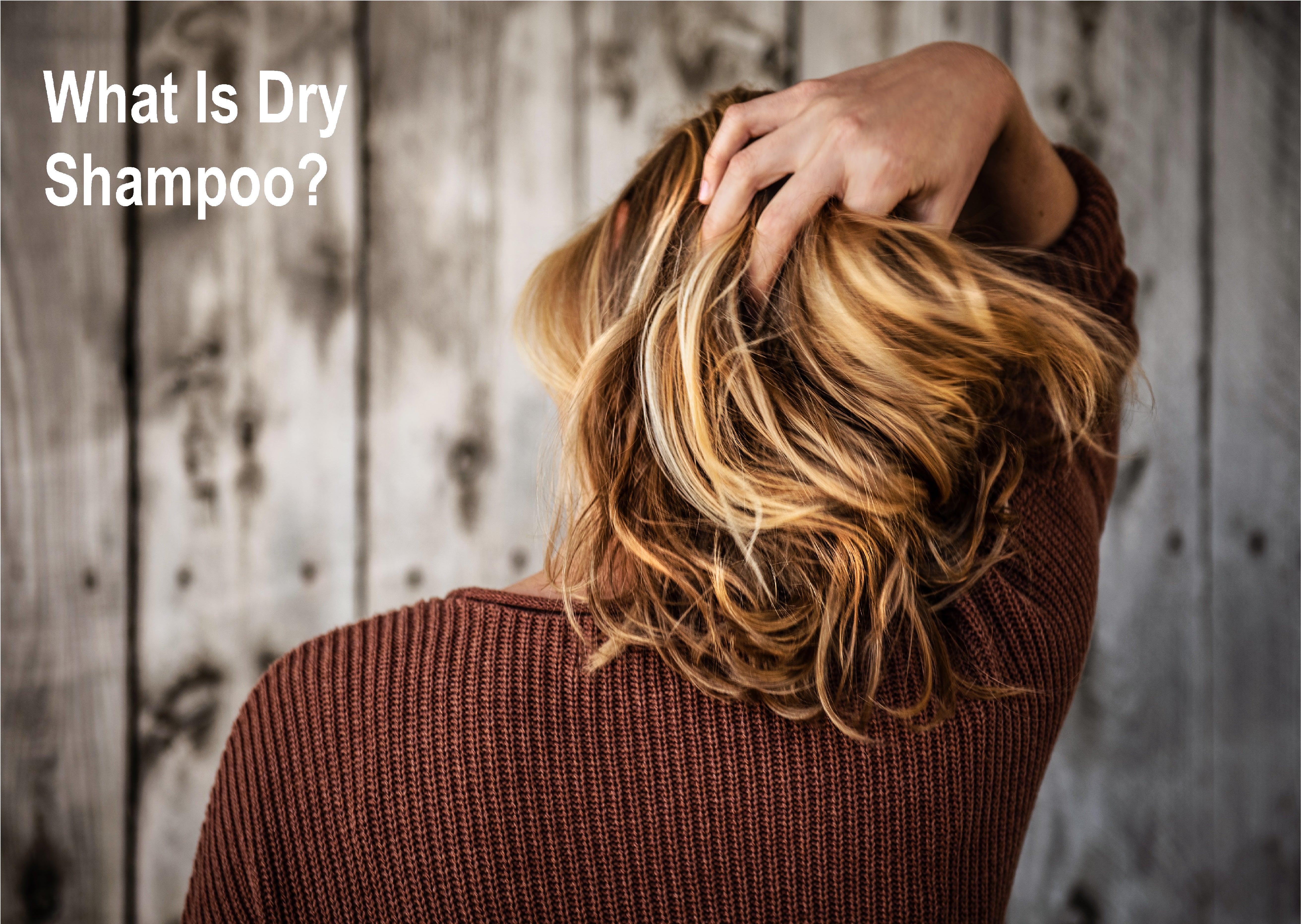 What is Dry shampoo?