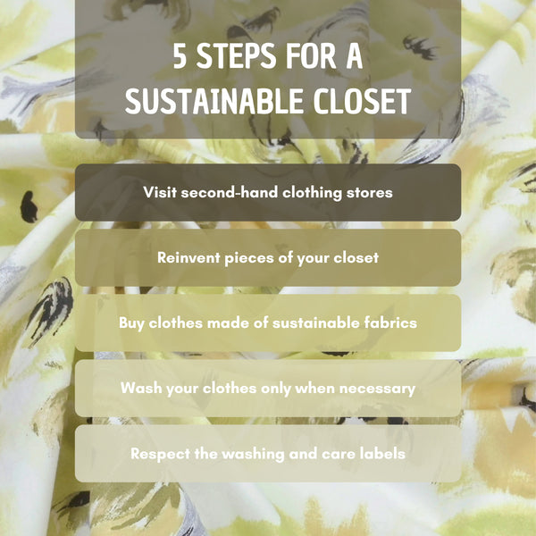 Wrinkled green fabric with floral motifs printed. Five steps for a sustainable closet: visit second-hand clothing stores, reinvent pieces of your closet, buy clothes made of sustainable fabrics, wash your clothes only when necessary and respect the washing and care labels.
