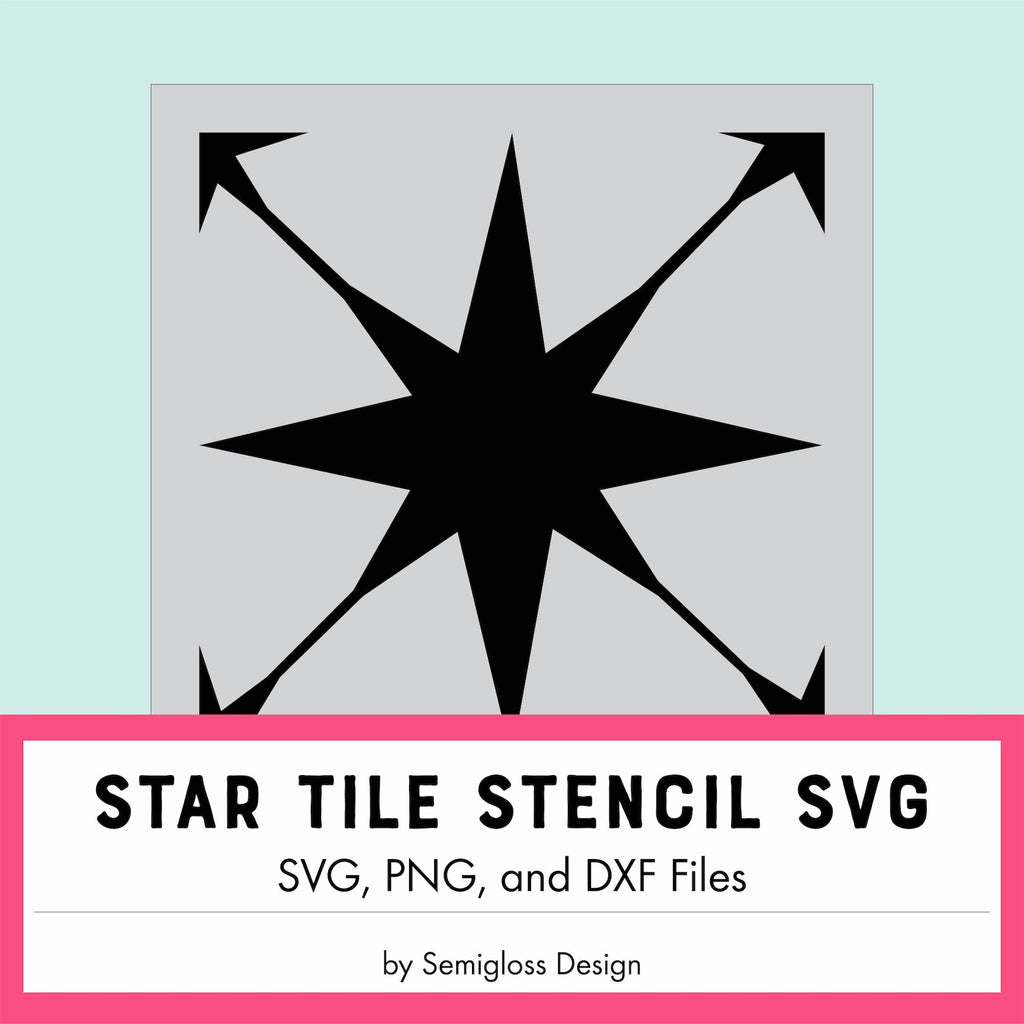 Download Svg For Star Tile Stencil Semigloss Design Shop