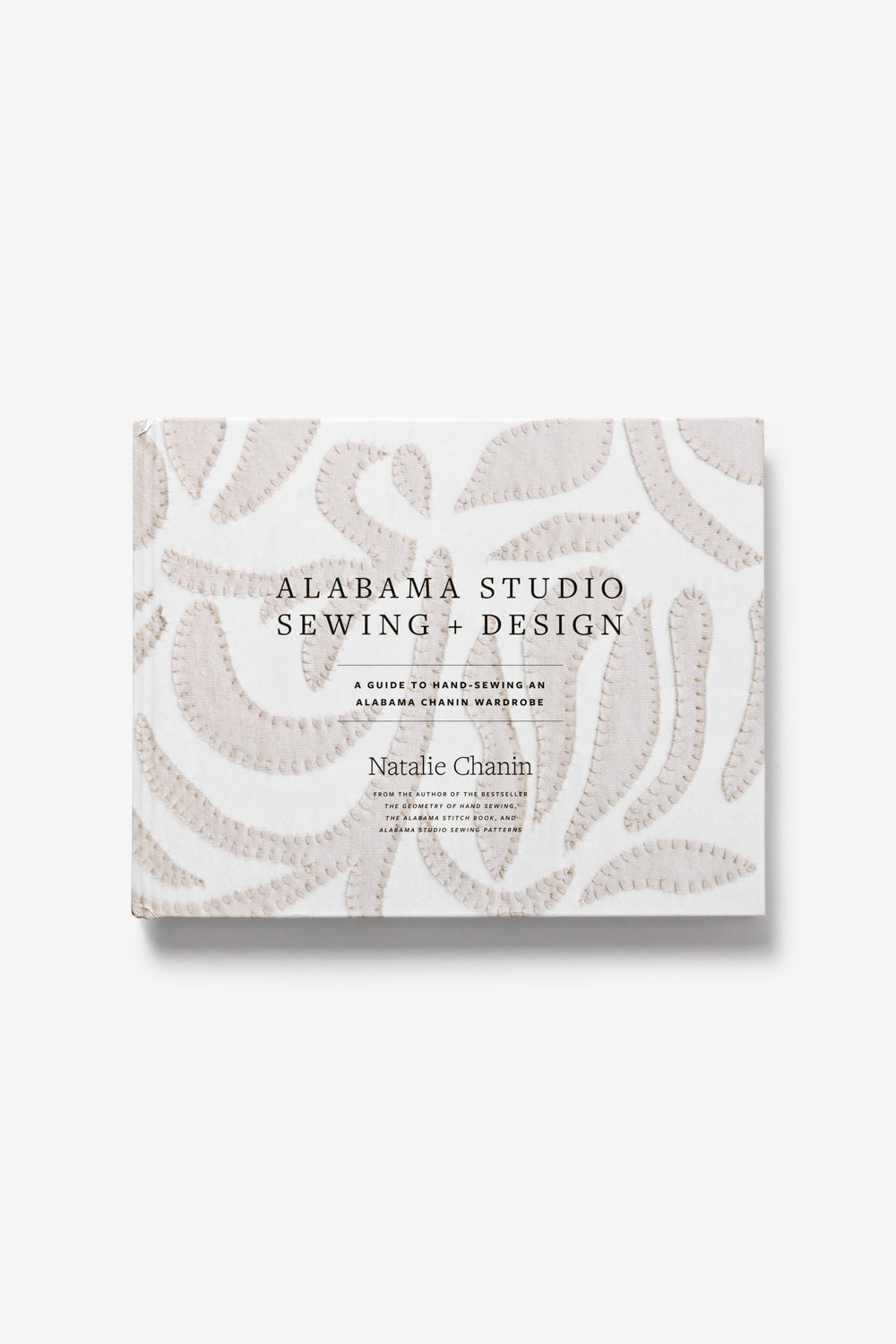 Front cover image of Alabama Studio Sewing and Design by Natalie Chanin.