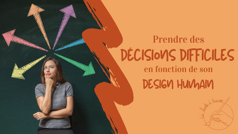 décisions difficiles design humain