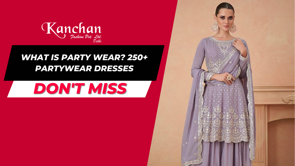 What is Party Wear? 250+ Partywear Dresses