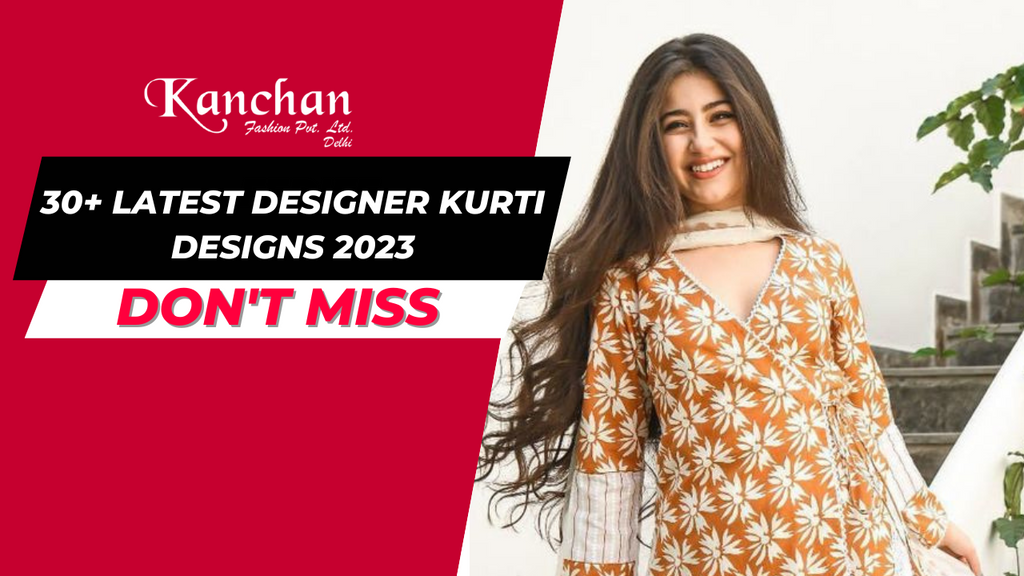Top 30+ Latest Designer Kurti Designs 2023 - Kurti Designs