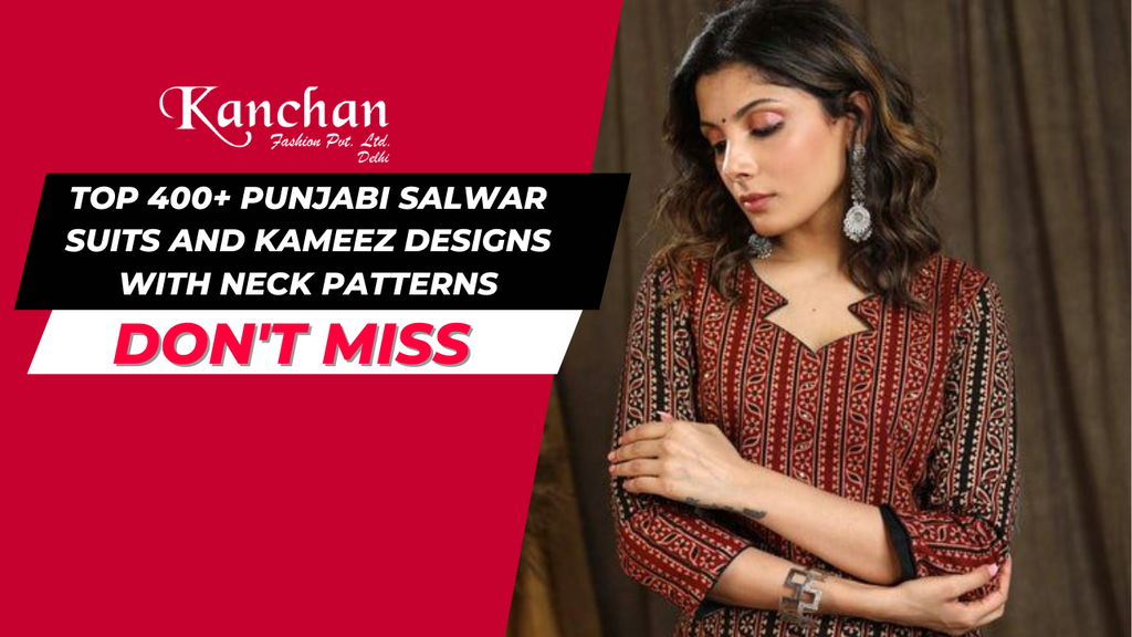 Top 400+ Punjabi Salwar Suits and Kameez Designs.