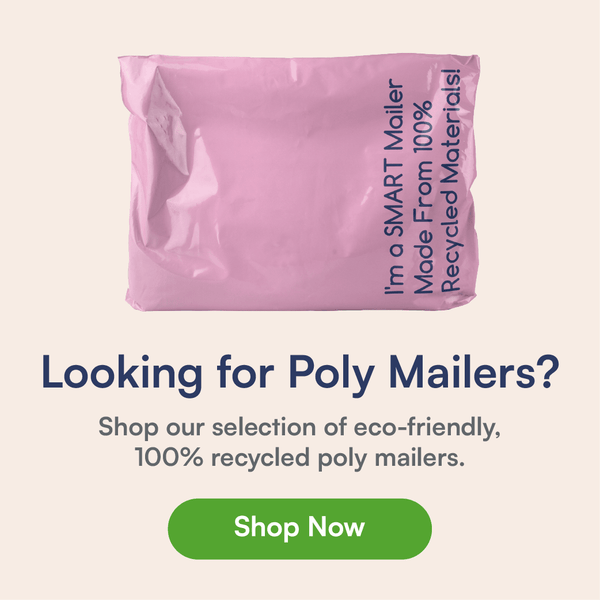 Looking for Poly Mailers? Shop our selection of eco-friendly 100% recycled poly mailers.