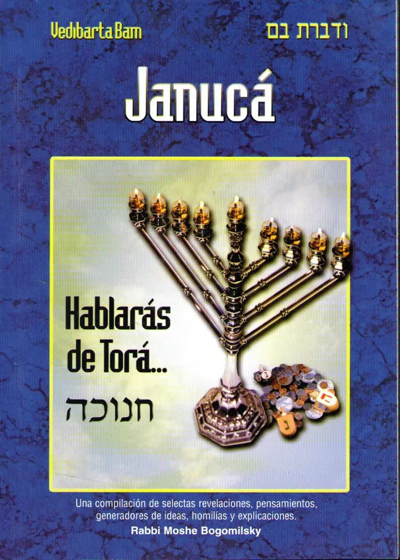 HABLARAS DE TORA-JANUCA – Judaica Eliyahu LLC