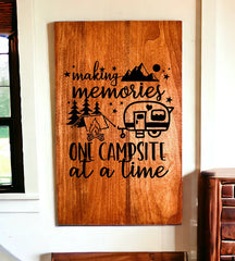 "Make Memories One Campsite at a Time" Wood Sign 🌟