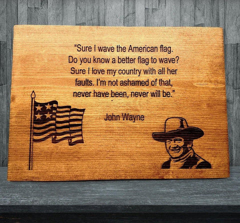 American Flag Wood Sign - John Wayne Flag Wall Art