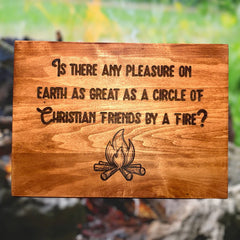 Christian Friends Campfire Circle" Wood Sign