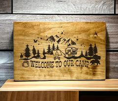 "Welcome to Our Camp" Custom Engraved Wooden Sign