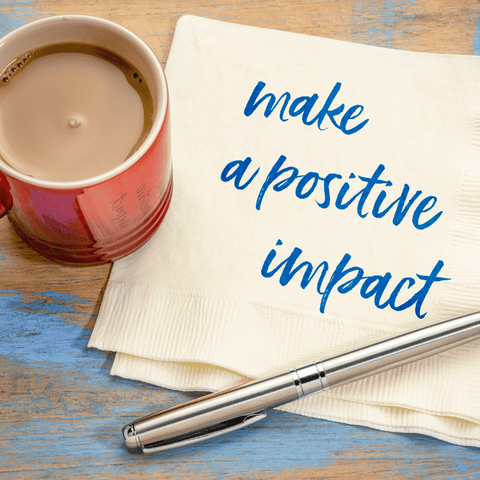 make a positive impact