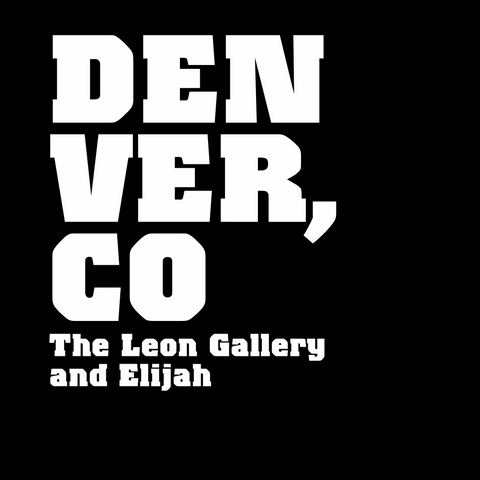 Denver, CO The Leon Gallery and Elijah