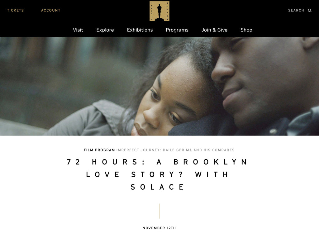 Academy Museum of Motion Pictures page for Raafi Rivero's film 72 Hours: a Brooklyn Love Story?