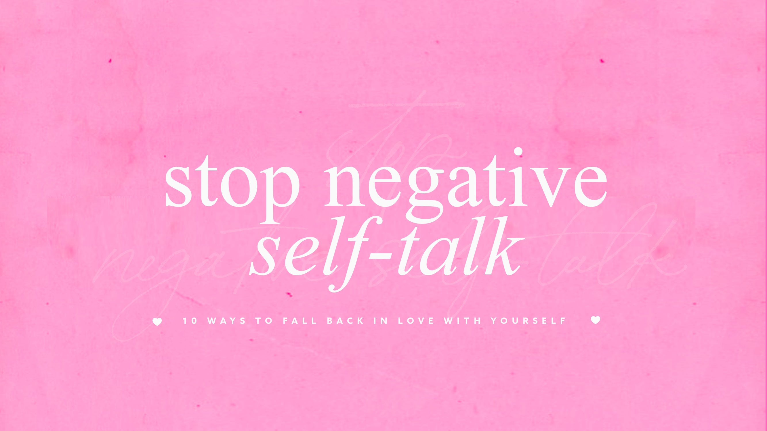 stop negative self talk