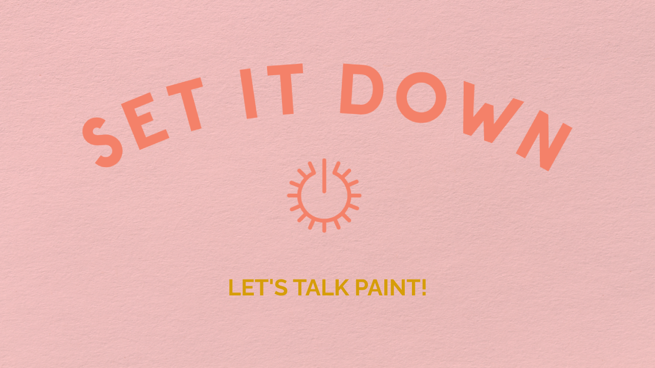 set it down - painting