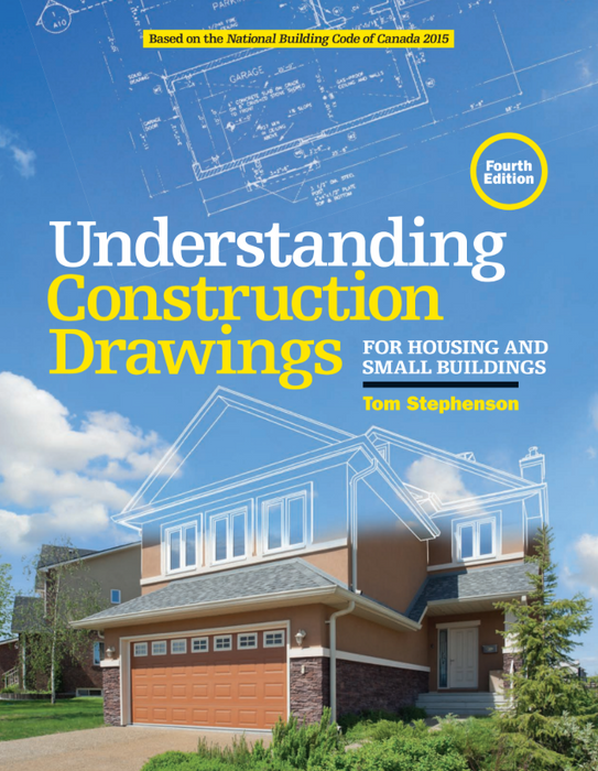 UNDERSTANDING CONSTRUCTION DRAWINGS 4E — Top Hat Book Shop