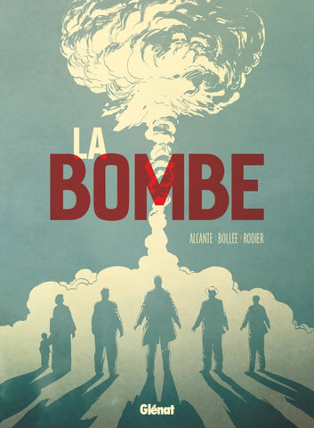 La bombe, livre, roman graphique, oppenheimer, nucléaire, hiroshima, histoire