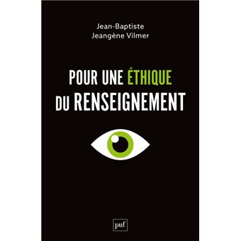 livre, Pour une éthique du renseignement, espionnage, espion, officier traitant, secret