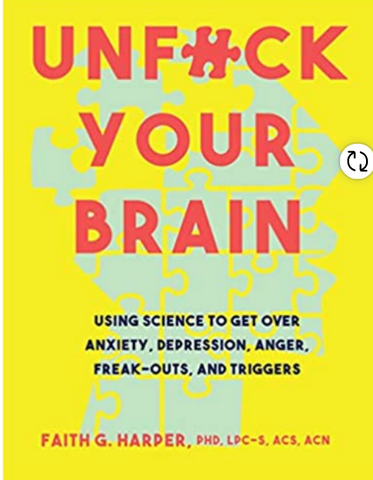 Unfuck Your Brain Book Cover