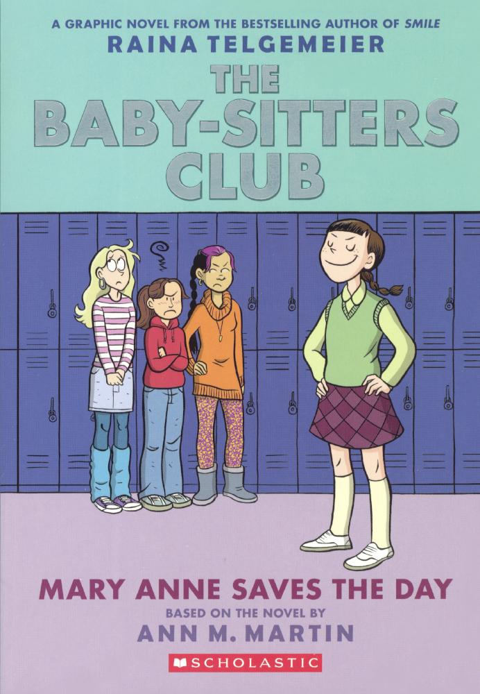 Mary Anne Saves the Day by Ann M. Martin