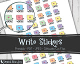 Write Writer Printable Planner Stickers