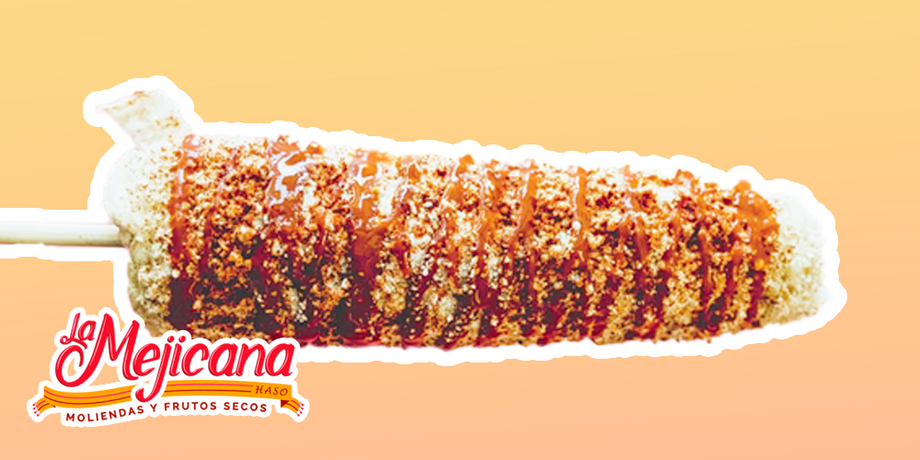 Elotes cubiertos con papitas ? – La Mejicana - Moliendas y Frutos Secos