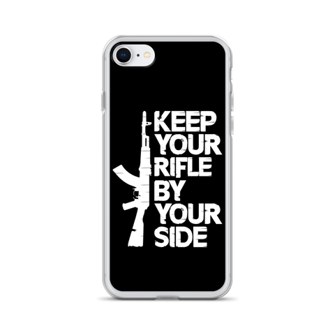 keep your rifle by your side