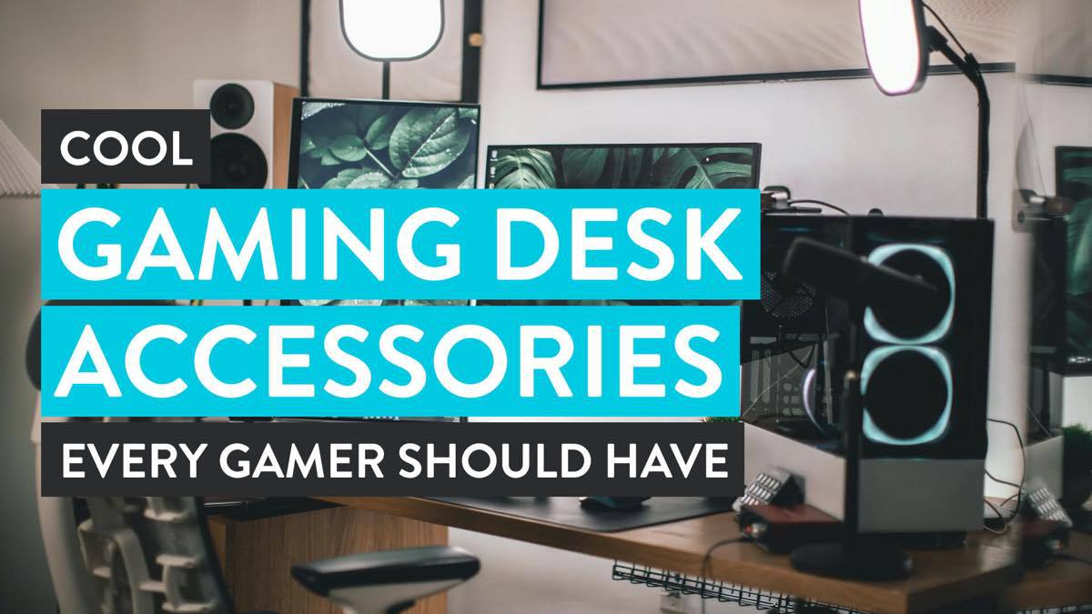 Cool Gaming Desk Accessories For Every Gamer   Best Gaming Desk Accessories 3000x 