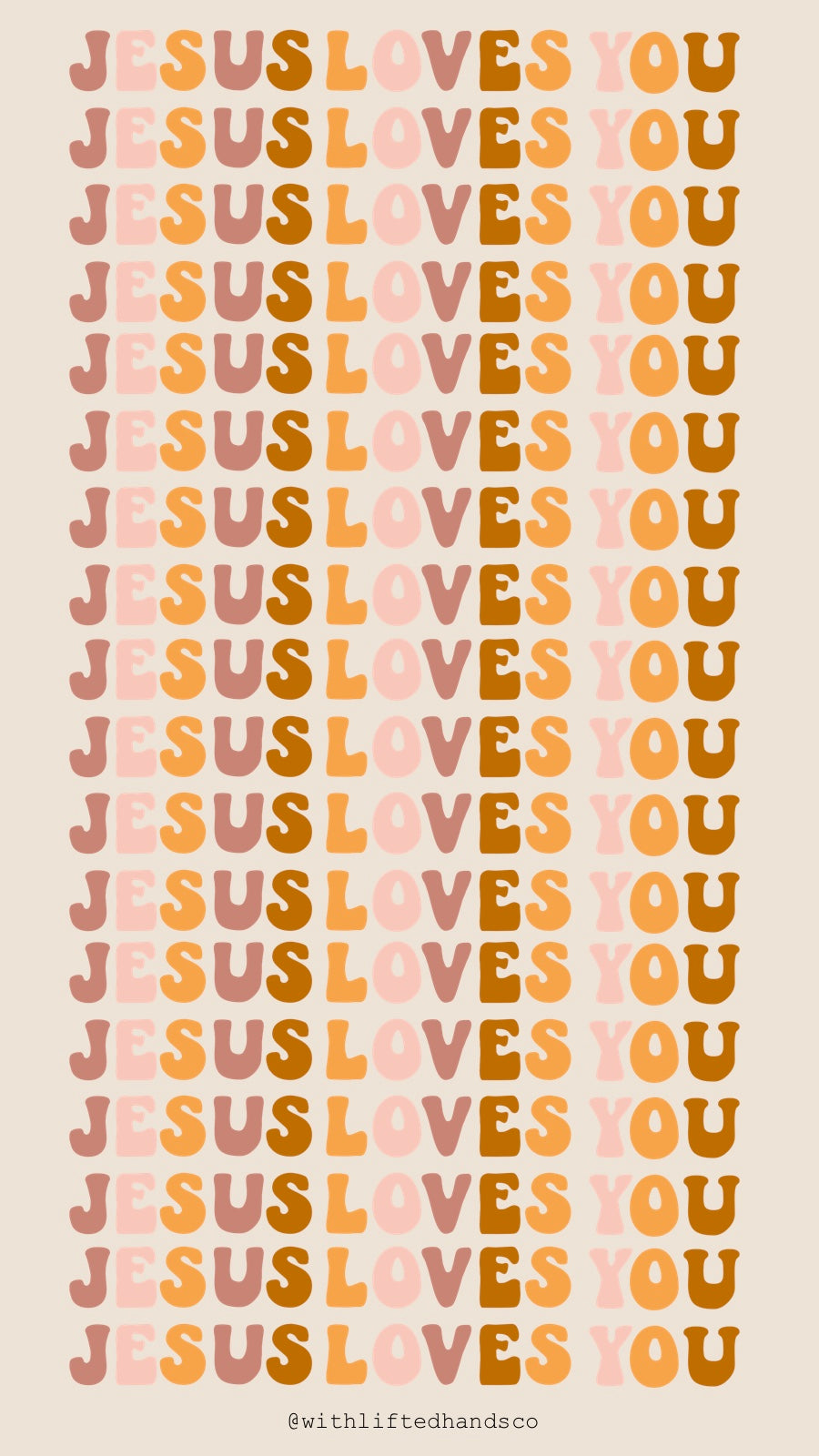 Jesus loves you phone wallpapers by with lifted hands co