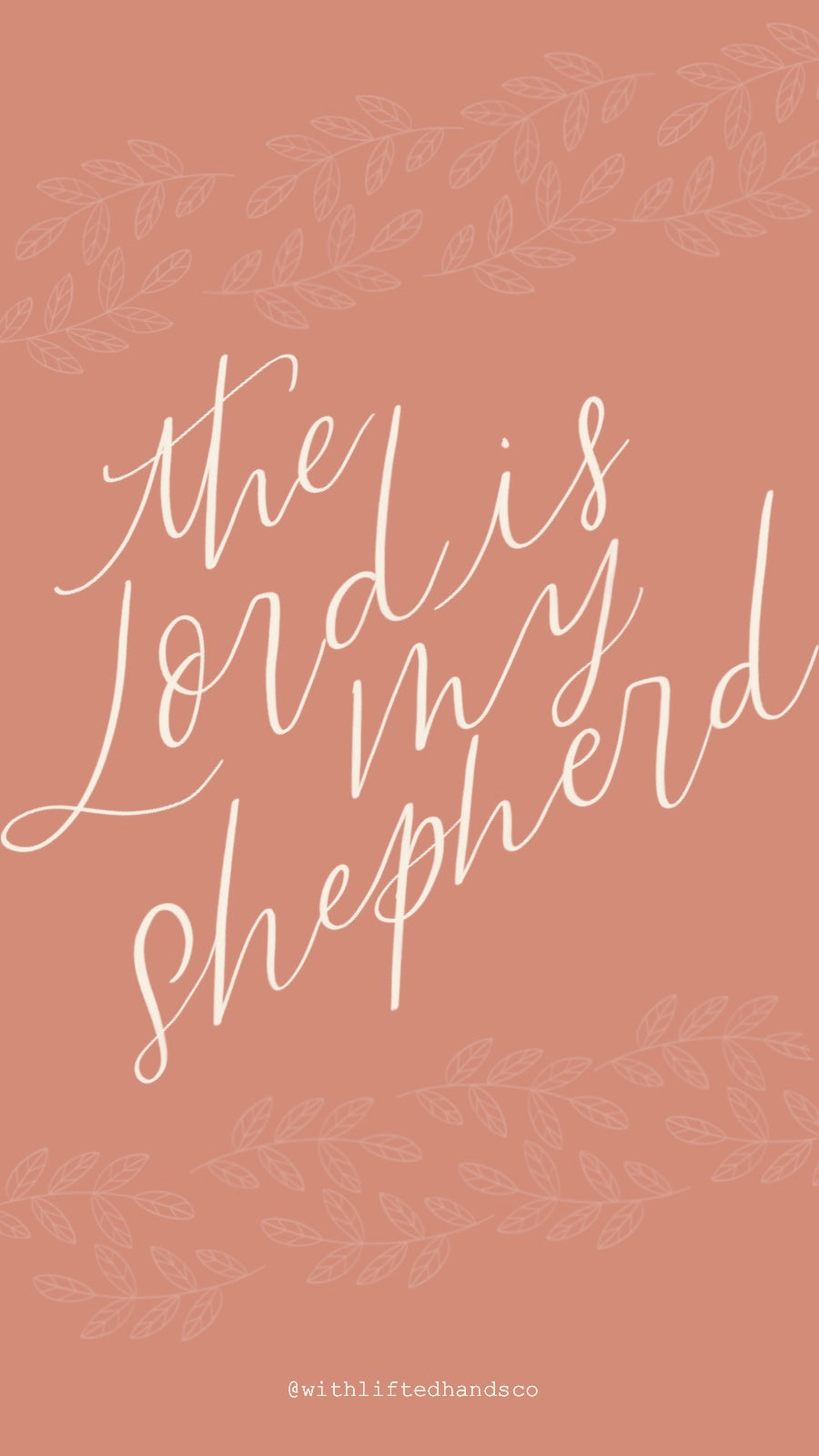 The lord is my shepherd bible verse lettering