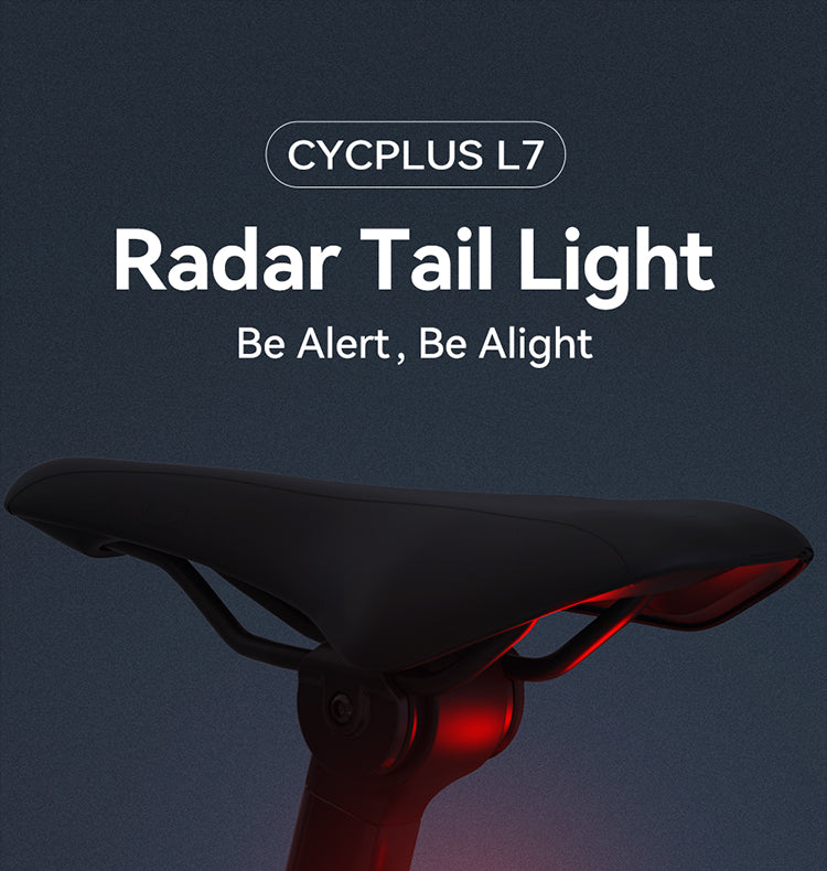 CYCPLUS L7  Radar Tail Light  Be Alert, Be Alight
