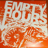 It's About Time - Empty Hours Vinyl