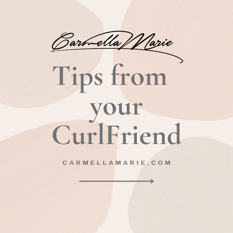 tips from your CurlFriend