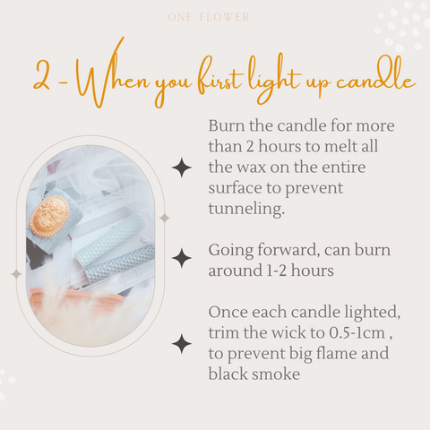 One Flower candle care tips