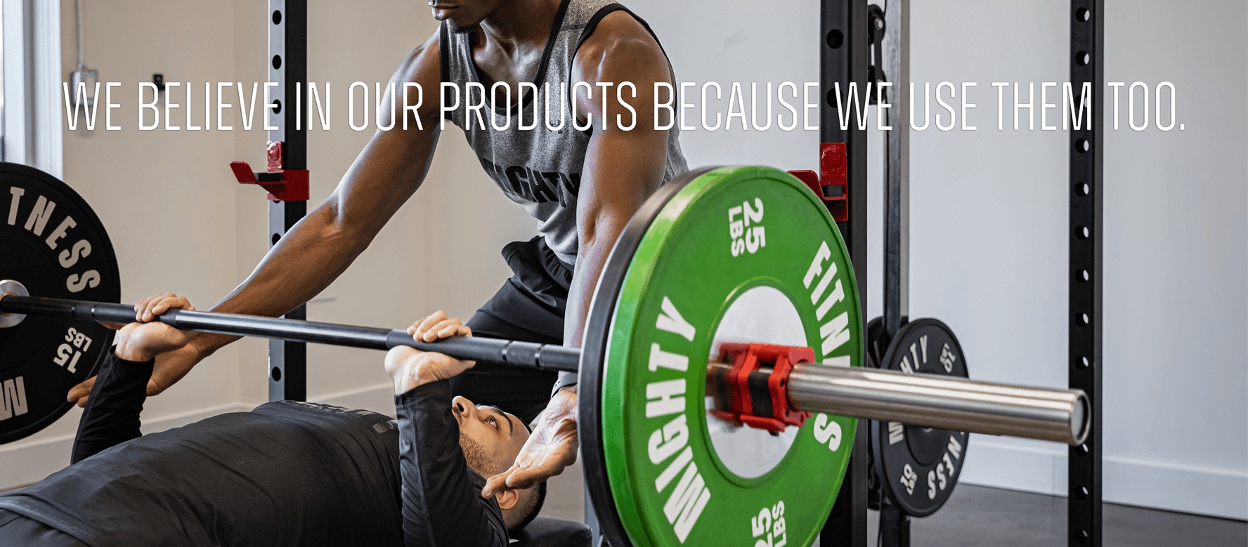 Mighty Fitness - We believe in our products because we use them too. 