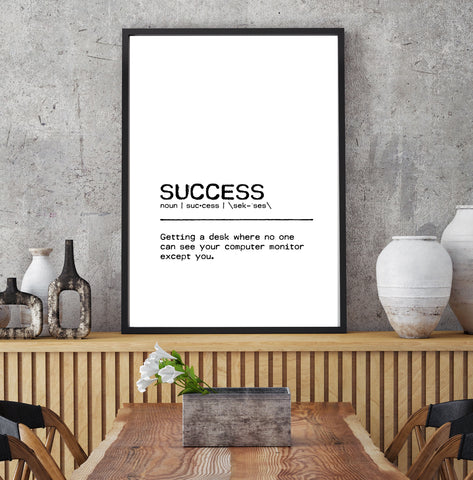 an inspirational quote print for a home office