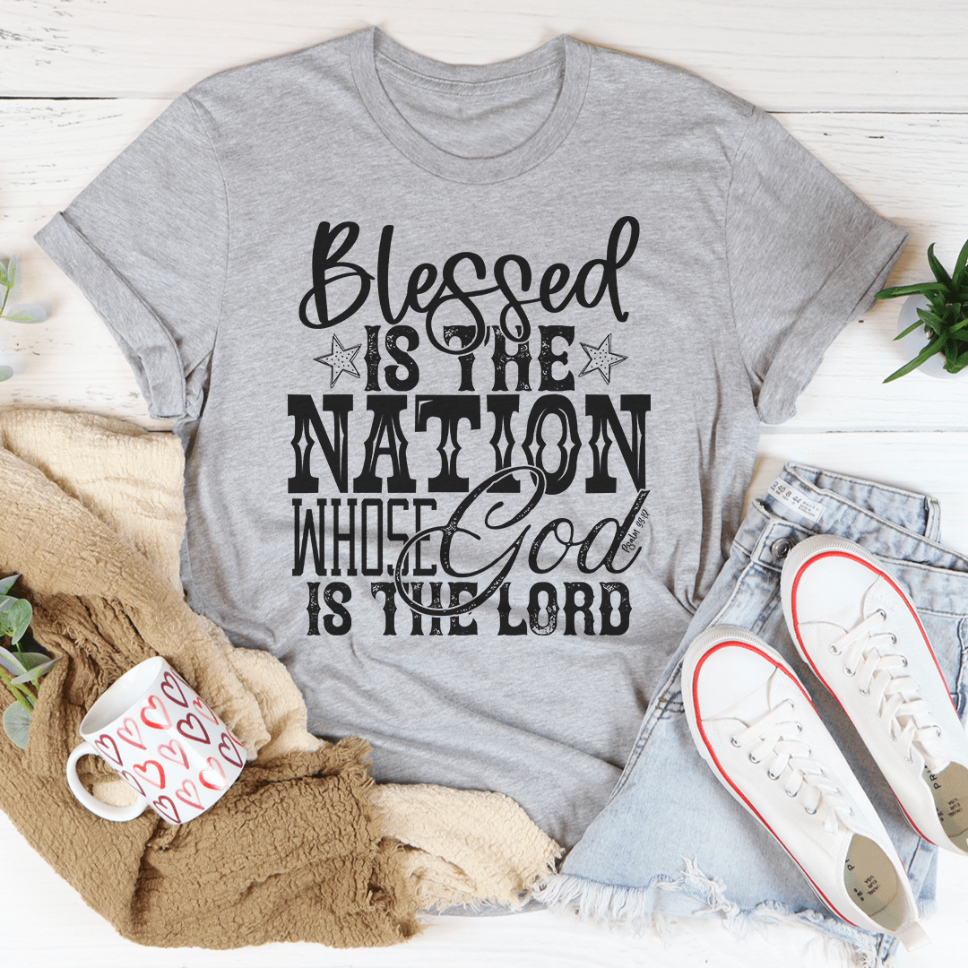 Blessed Is The Nation Whose God Is The Lord Tee - Unisex/Women