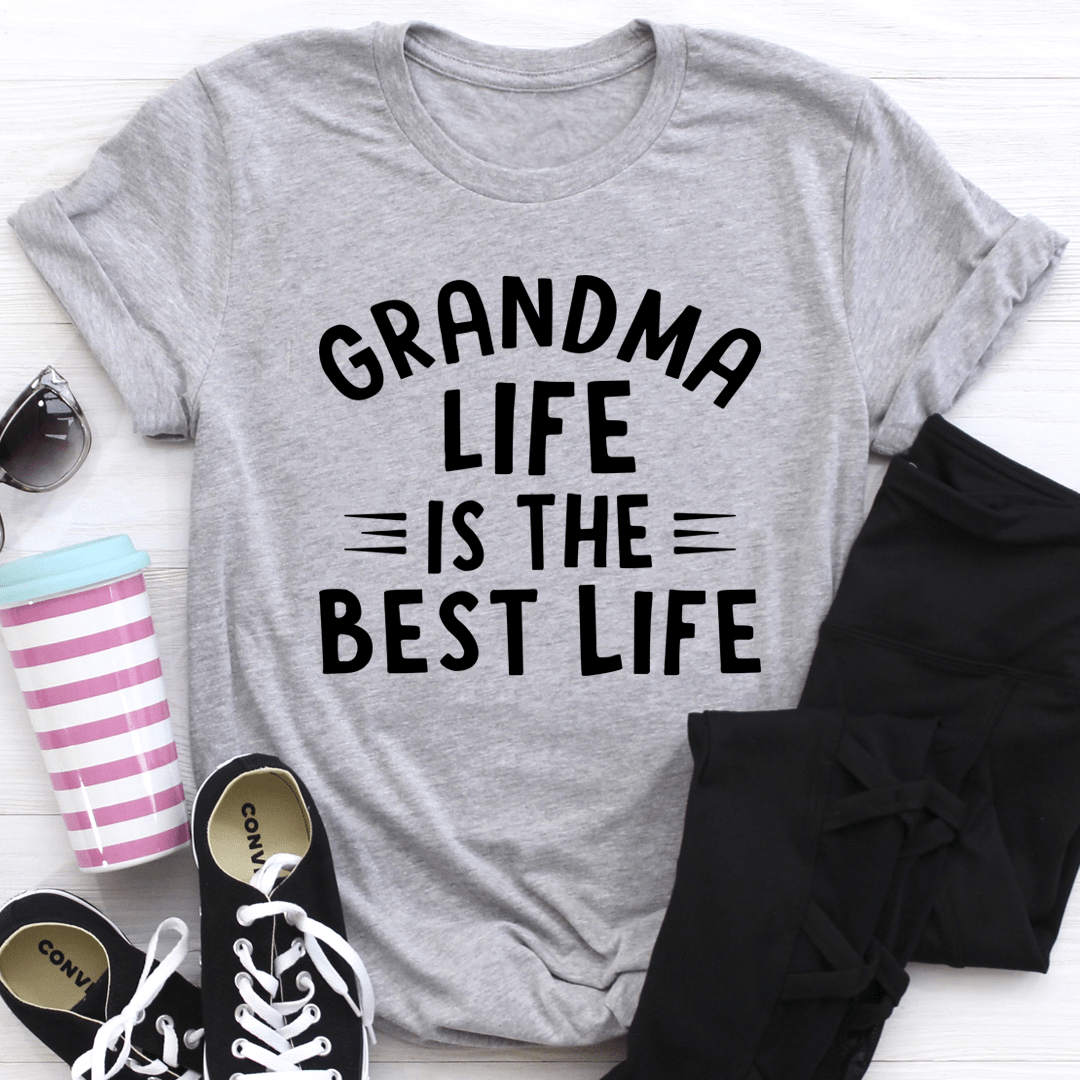 Grandma Life Is The Best Life Tee - Unisex/Women