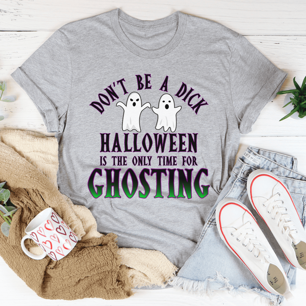 Halloween Is The Only Time for Ghosting Tee – Peachy Sunday