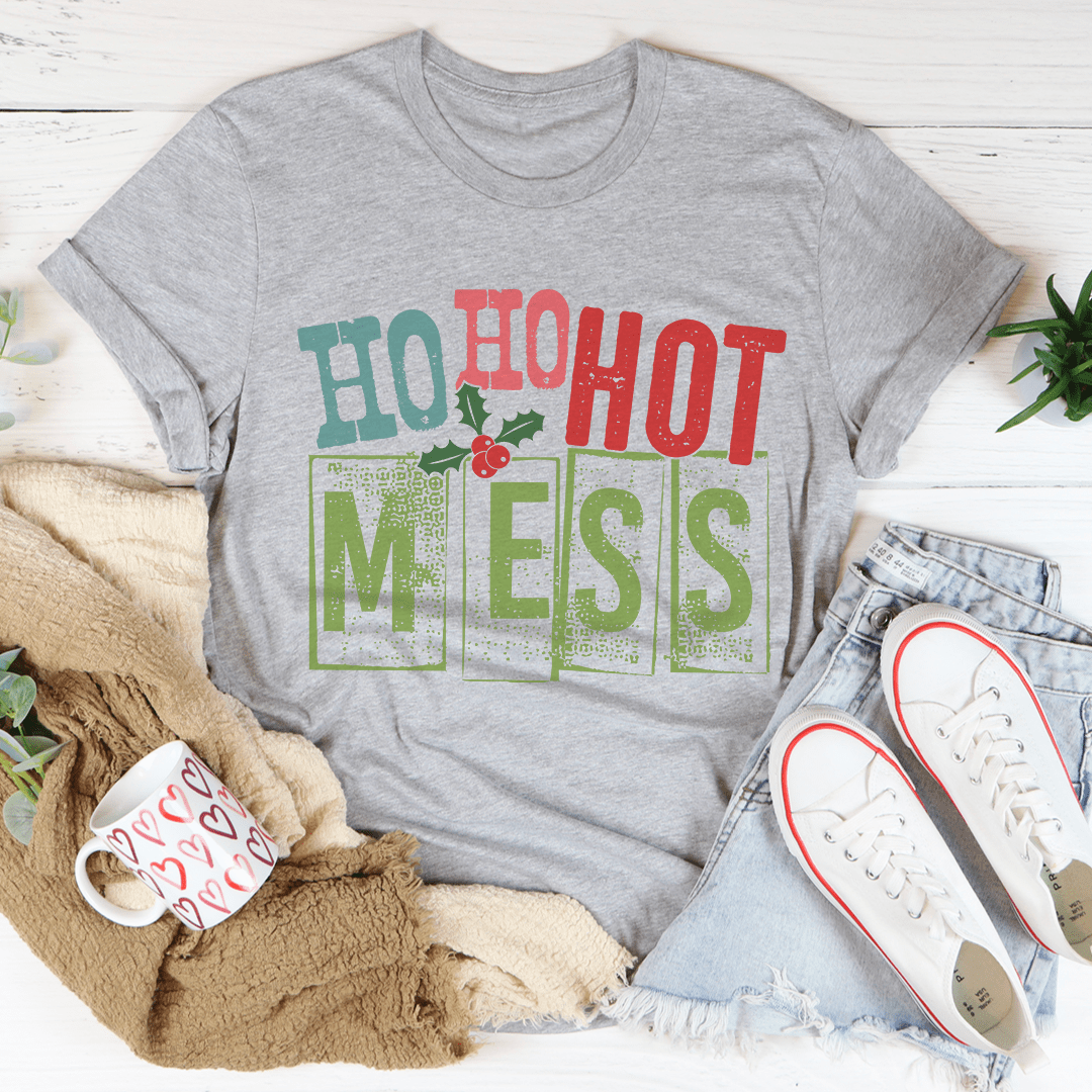 Ho Ho Hot Mess Tee - Unisex/Women