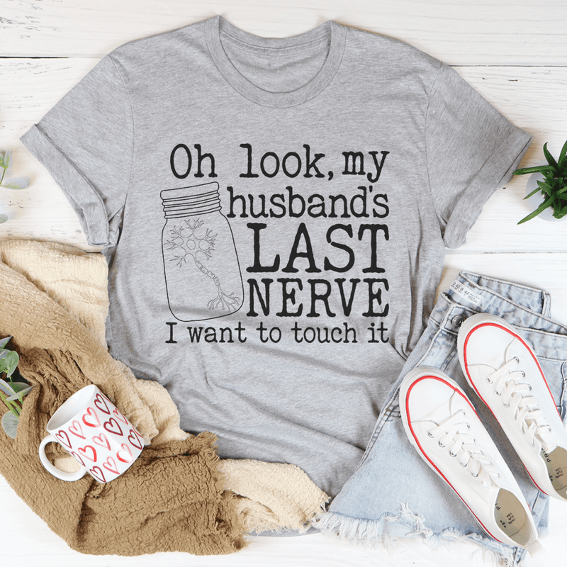 Husband's Last Nerve Tee – Peachy Sunday