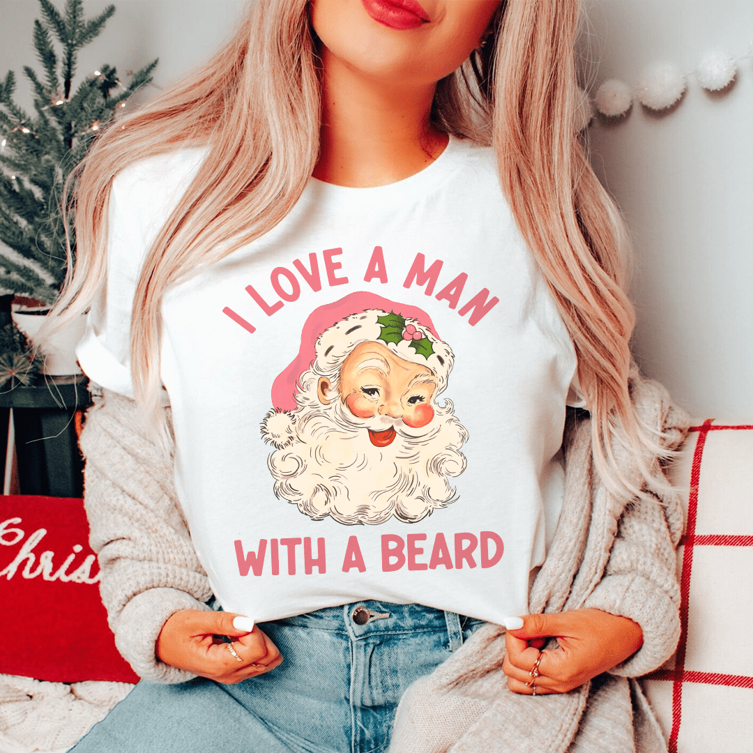 I Love A Man With A Beard Tee - Unisex/Women