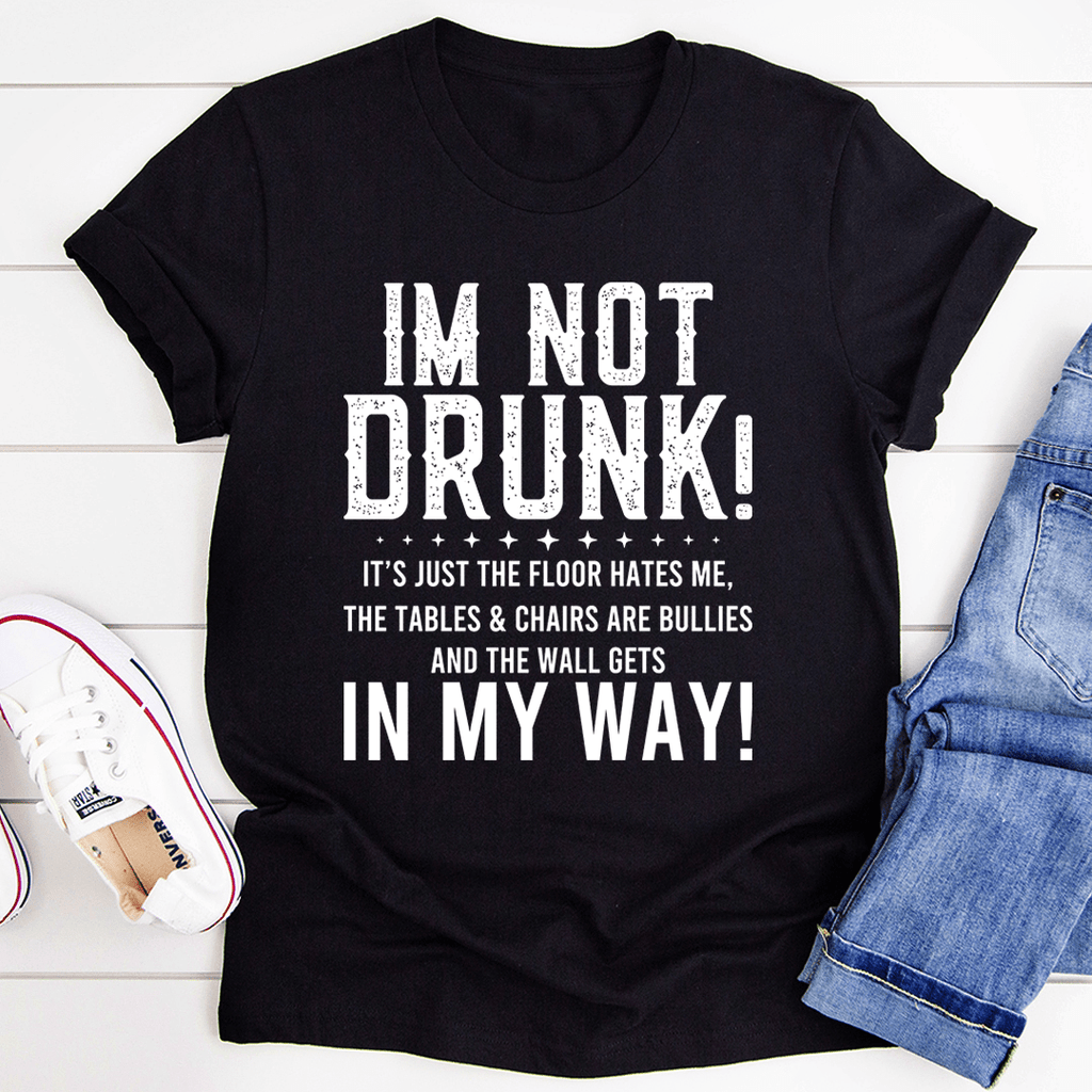 I'm Not Drunk Tee – Peachy Sunday