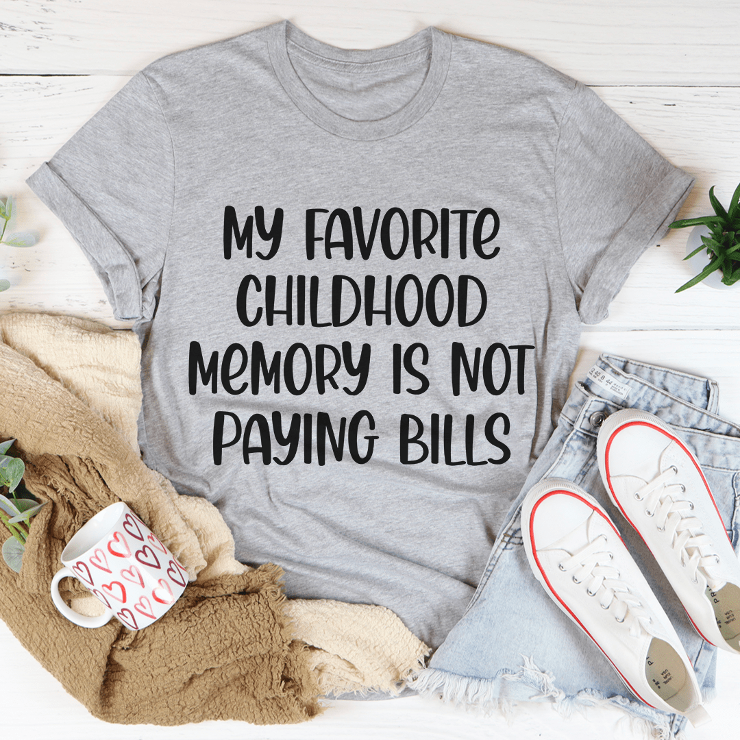 My Favorite Childhood Memory Tee - Unisex/Women