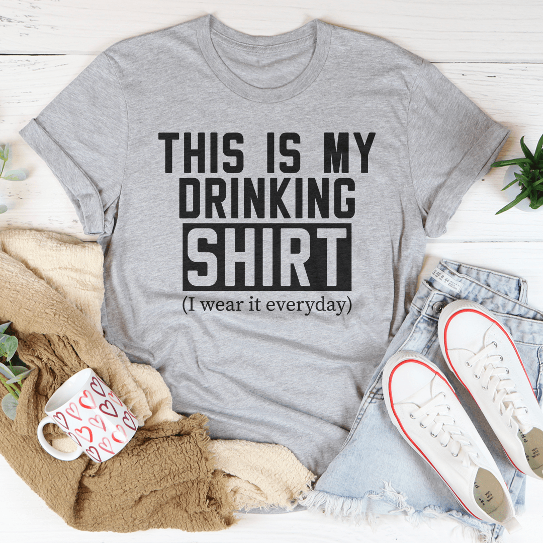 This Is My Drinking Shirt Tee - Unisex/Women