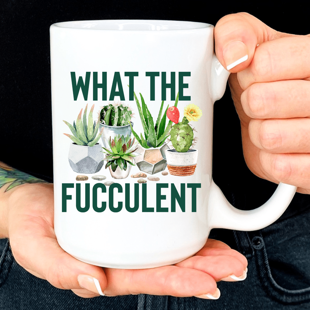 What The Fucculent White Mug