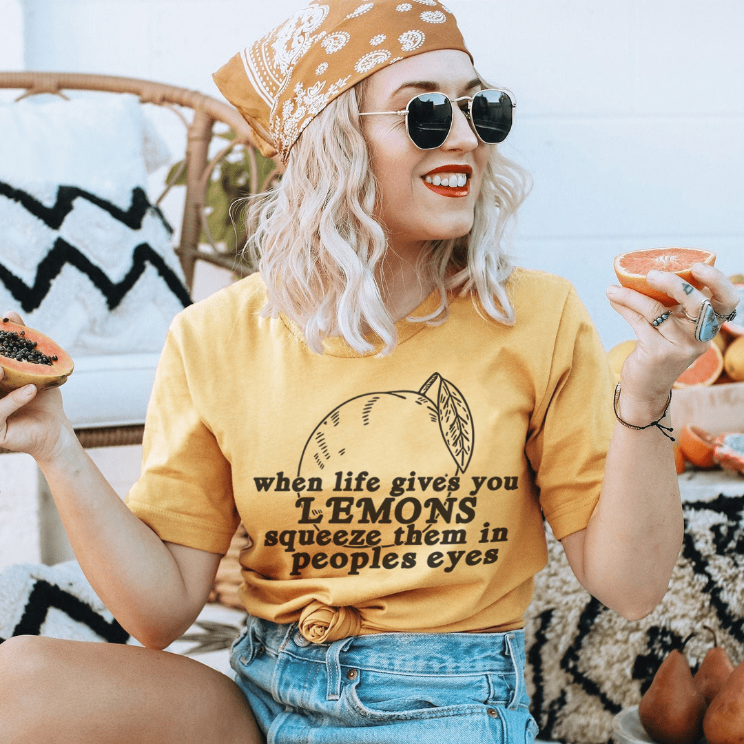 When Life Gives You Lemons Tee - Unisex/Women