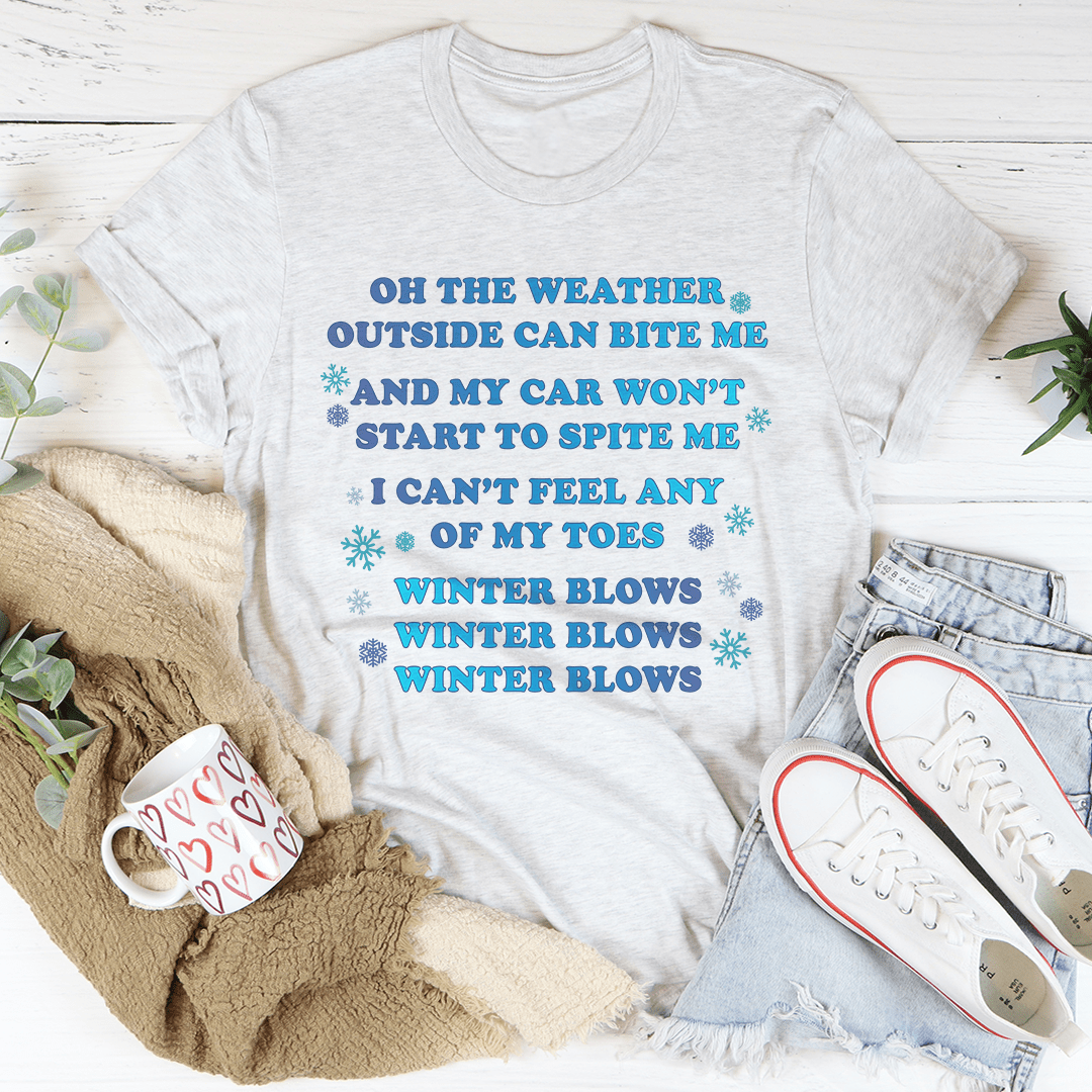 Winter Blows Tee - Unisex/Women