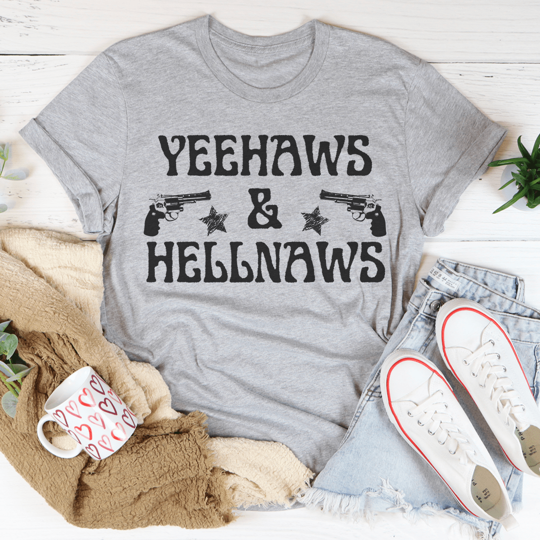 Yeehaws & Hellnaws Tee - Unisex/Women