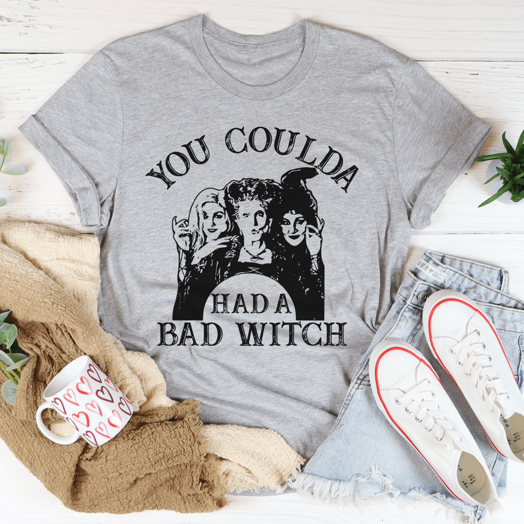 You Coulda Had A Bad Witch Tee - Unisex/Women